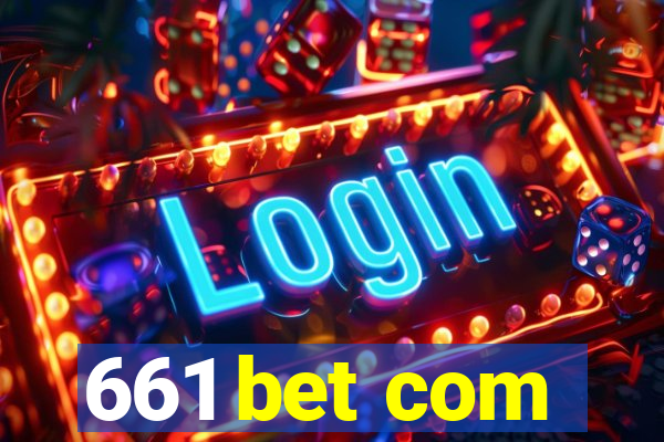 661 bet com